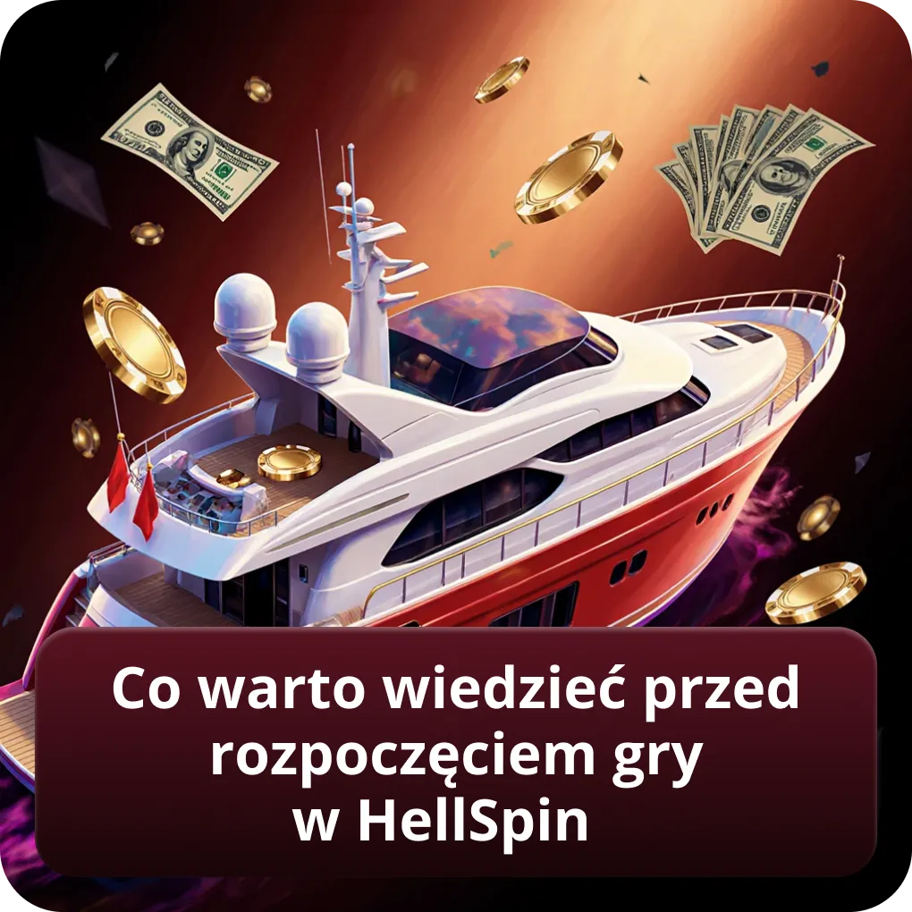 Co Warto Wiedziec Przed Rozpoczeciem Gry w Hellspin